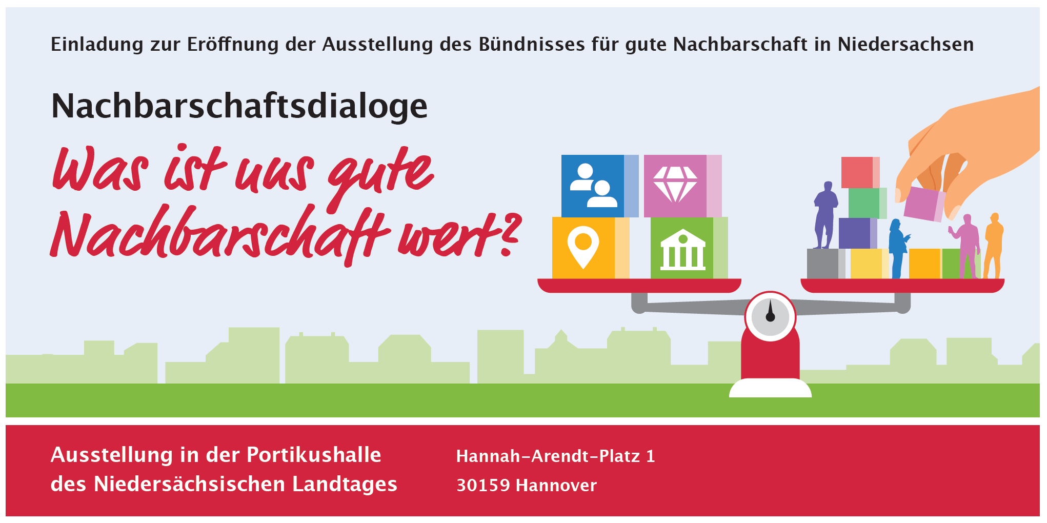 Ausstellung - Was ist gute Nachbarschaft wert?